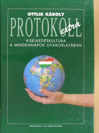 Ottlik Károly - Protokoll extra [antikvár]