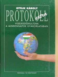 Ottlik Károly - Protokoll extra [antikvár]