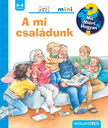 Andrea Erne - A mi családunk - Mit? Miért? Hogyan? Mini (69.)