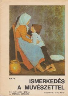 Kovács Károly - Ismerkedés a művészettel [antikvár]
