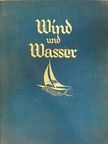 Manfred Curry - Wind und Wasser [antikvár]