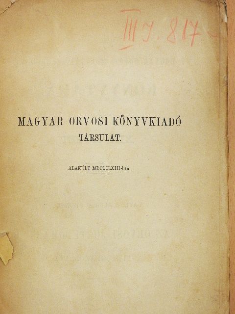 Taylor Alfréd Swaine - Az orvosi jogtudomány elvei és gyakorlata III. (rossz állapotú) [antikvár]