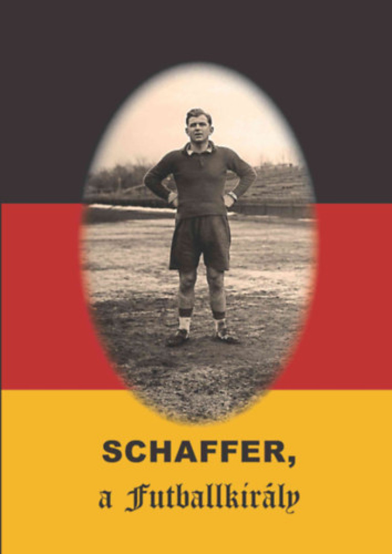 Rózsaligeti László - Schaffer, a futballkirály [antikvár]