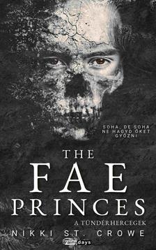 Nikki St. Crow - The Fae Princes