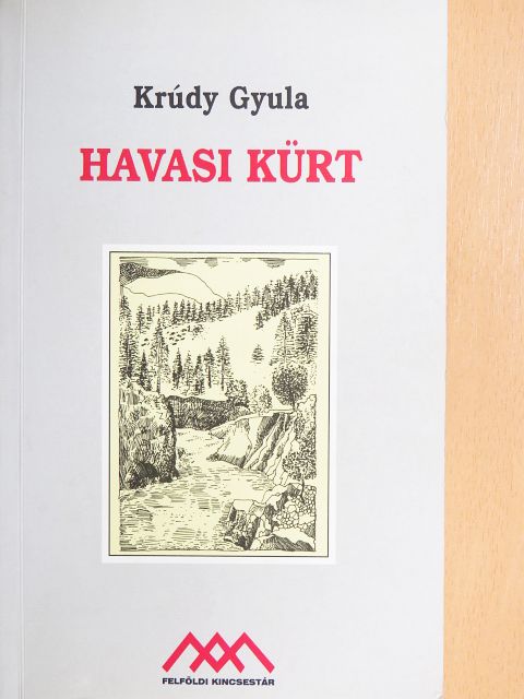 Krúdy Gyula - Havasi kürt [antikvár]