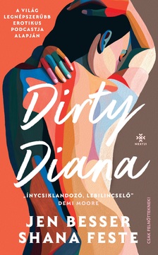 Jen Besser - Shana Feste - Dirty Diana
