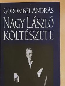 Görömbei András - Nagy László költészete [antikvár]
