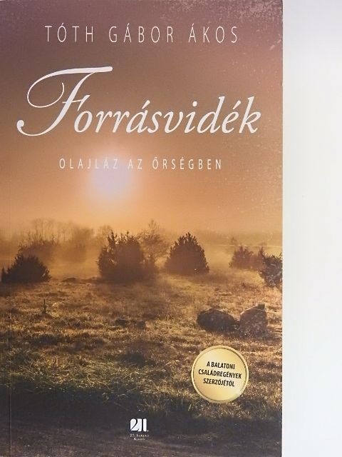 Tóth Gábor Ákos - Forrásvidék [antikvár]