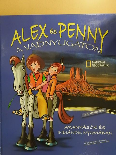 Giada Francia - Alex és Penny a Vadnyugaton [antikvár]