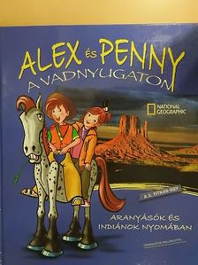 Giada Francia - Alex és Penny a Vadnyugaton [antikvár]
