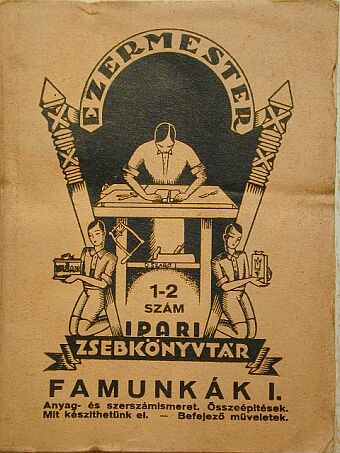 Jánosy Albert - Famunkák I. [antikvár]
