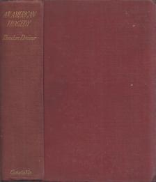 DREISER, THEODORE - An American Tragedy [antikvár]