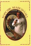 Kopcsik Lajos - Kopcsik marcipánia [antikvár]