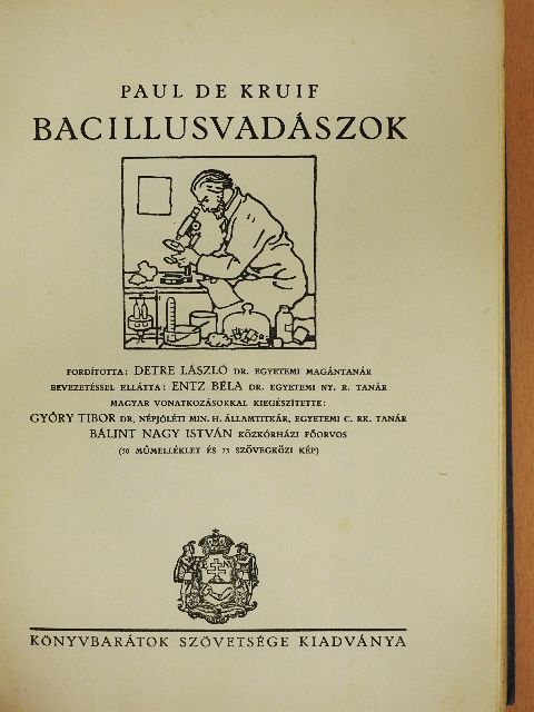 Entz Béla - Bacillusvadászok [antikvár]