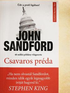John Sandford - Csavaros préda [antikvár]