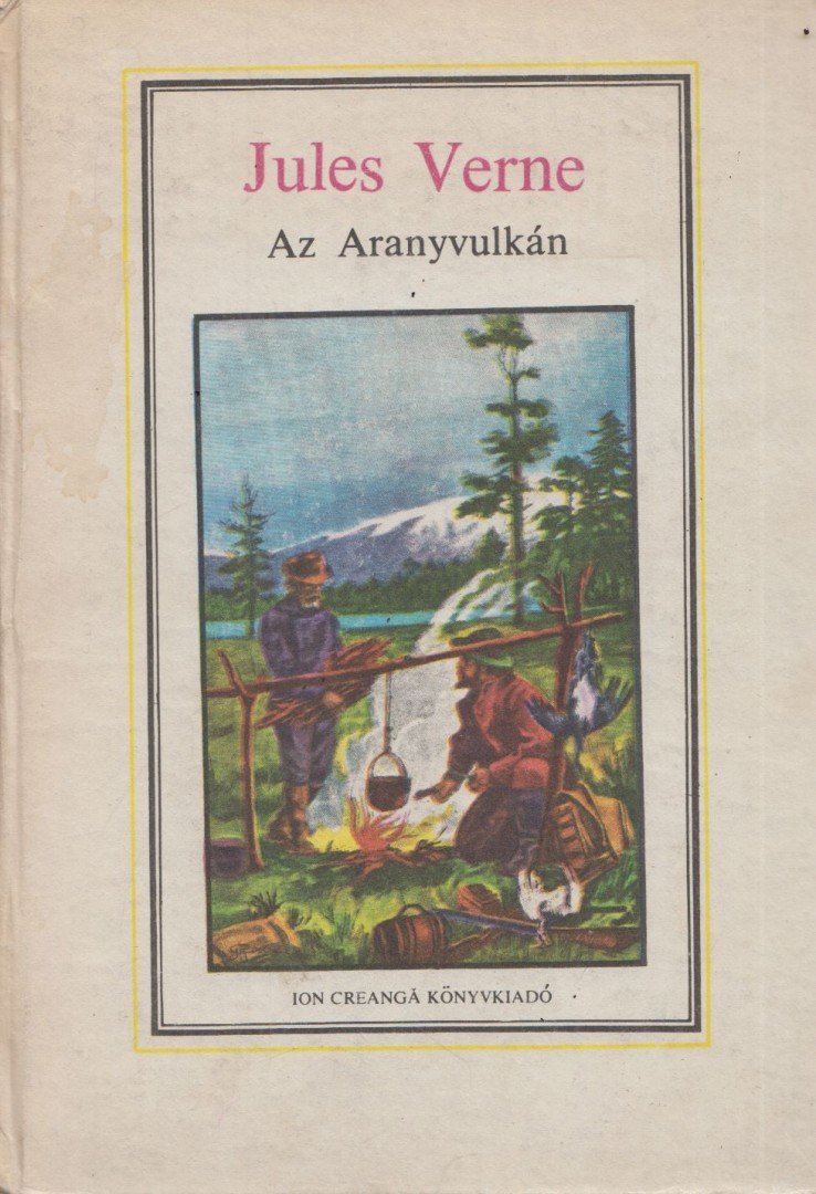 Jules Verne - Az aranyvulkán [antikvár]