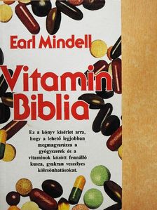 Earl Mindell - Vitamin Biblia [antikvár]