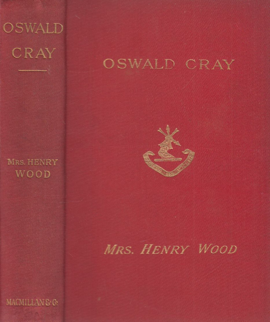 Mrs. Henry Wood - Oswald Cray [antikvár]