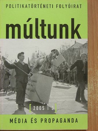 Horváth Sándor - Múltunk 2005/3. [antikvár]