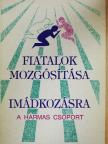 David Bryant - Fiatalok mozgósítása imádkozásra [antikvár]
