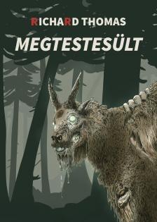 Richard Thomas - Megtestesült