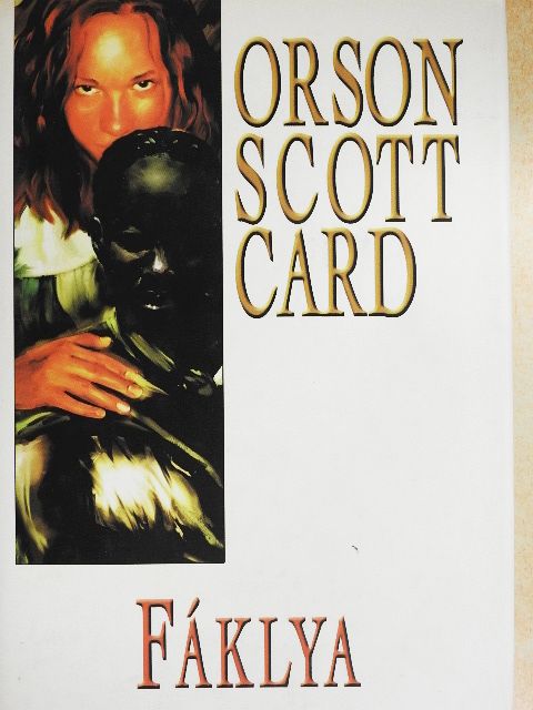 Orson Scott Card - Fáklya [antikvár]