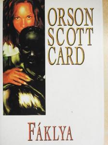 Orson Scott Card - Fáklya [antikvár]