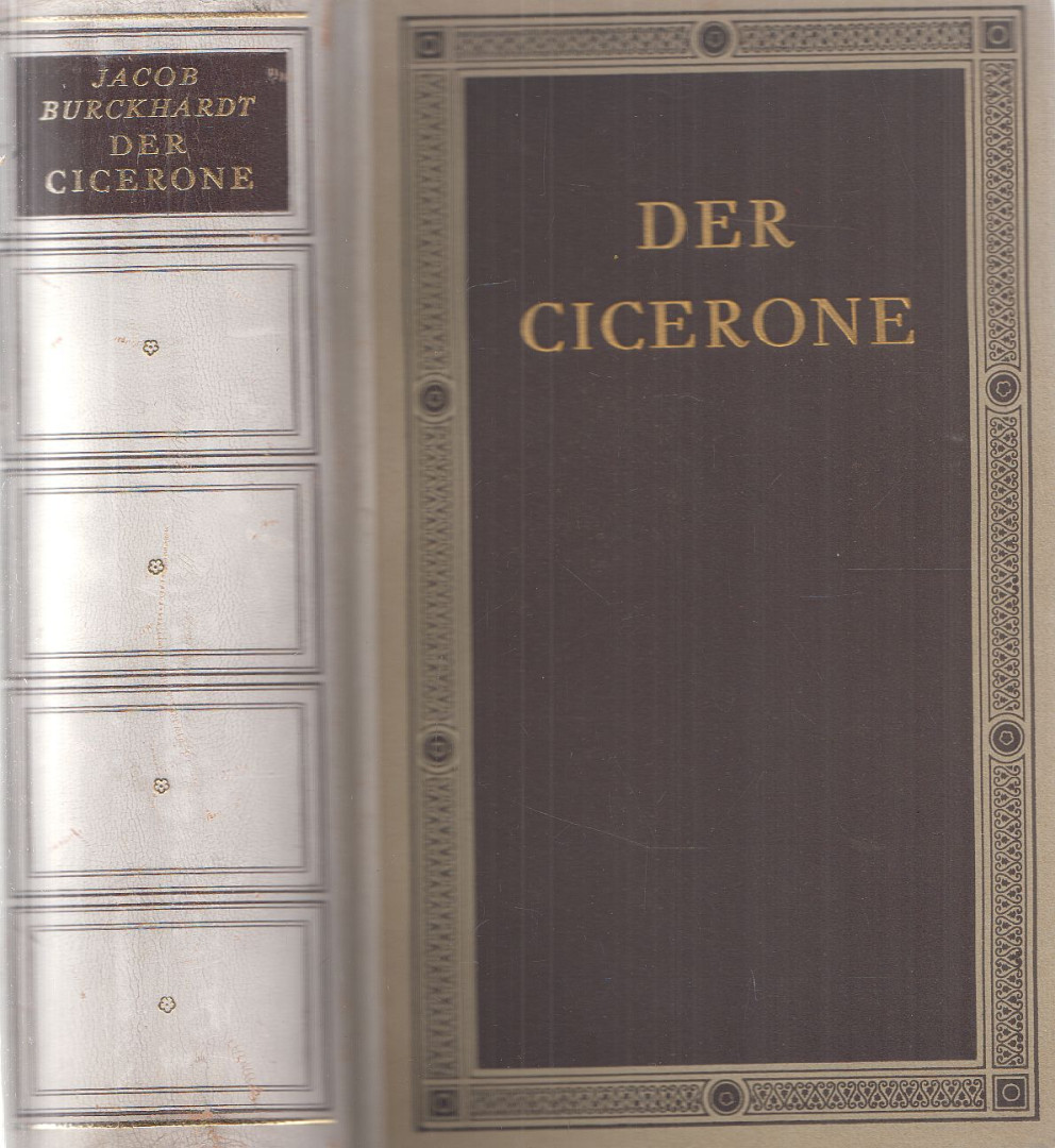 Jacob Burckhardt - Der Cicerone [antikvár]