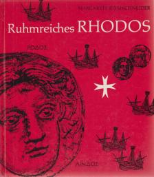 Margarete Riemschneider - Ruhmreiches Rhodos [antikvár]