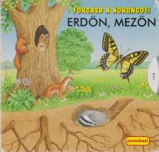 Lutz, Ute, Bob Bampton - Erdőn, mezőn [antikvár]