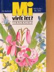 D. Aichele - Mi virít itt? [antikvár]