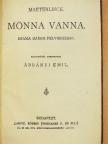 Eduard Howes Dekker - Monna Vanna/A páduai herczegnő/Szaidzsa/Nietzsche-aforizmák/Történelmi miniatűrök [antikvár]