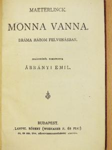 Eduard Howes Dekker - Monna Vanna/A páduai herczegnő/Szaidzsa/Nietzsche-aforizmák/Történelmi miniatűrök [antikvár]