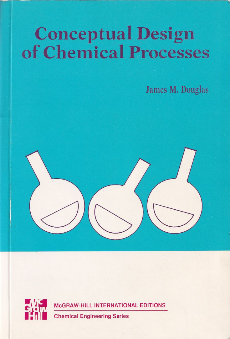 James M. Douglas - Conceptual Design of Chemical Process [antikvár]