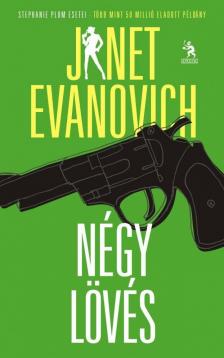 Janet Evanovich - Négy lövés [antikvár]