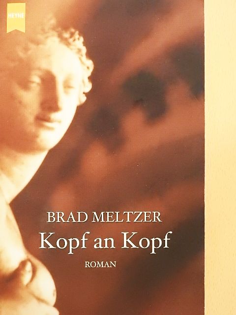 Brad Meltzer - Kopf an Kopf [antikvár]