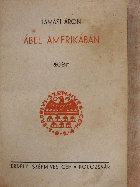 Tamási Áron - Ábel Amerikában [antikvár]