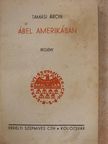 Tamási Áron - Ábel Amerikában [antikvár]