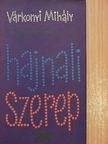 Várkonyi Mihály - Hajnali szerep [antikvár]