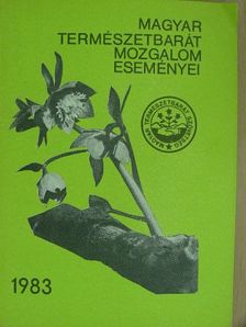 A Magyar Természetbarát Mozgalom eseményei 1983 [antikvár]