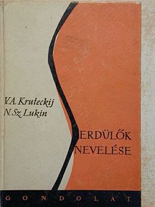 N. Sz. Lukin - Serdülők nevelése [antikvár]