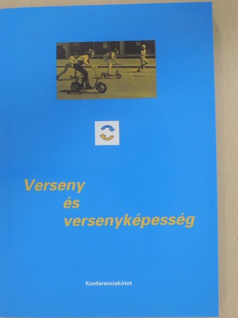 Dr. Bán Tamás - Verseny- és versenyképesség [antikvár]