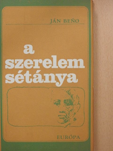 Ján Beno - A szerelem sétánya [antikvár]