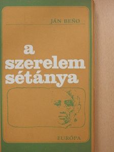 Ján Beno - A szerelem sétánya [antikvár]