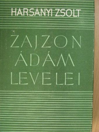 Harsányi Zsolt - Zajzon Ádám levelei [antikvár]