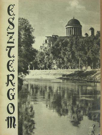 Huba László - Esztergom [antikvár]