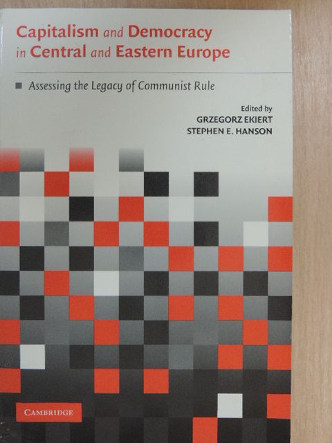Capitalism and Democracy in Central and Eastern Europe [antikvár]
