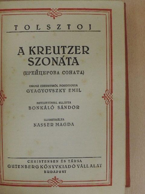 Tolsztoj - A Kreutzer szonáta [antikvár]