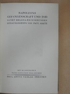 Napoleons Gefangenschaft und Tod [antikvár]