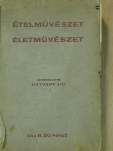 Arthur MacGowern - Ételművészet, életművészet (rossz állapotú) [antikvár]